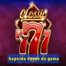 hapvida vasco da gama